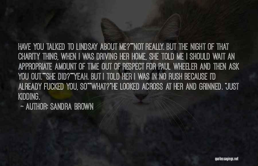 Sandra Brown Quotes 500691