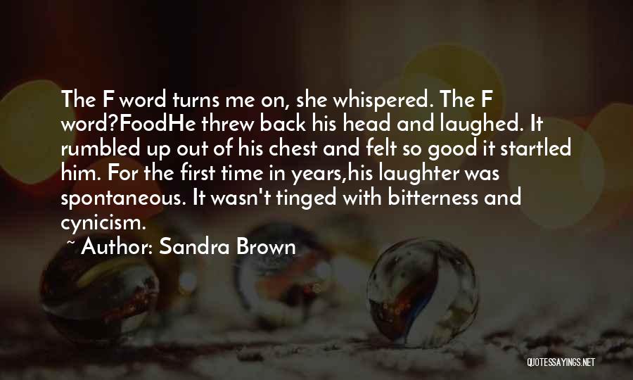 Sandra Brown Quotes 820051