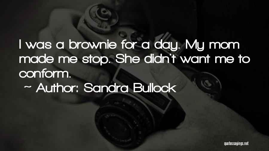 Sandra Bullock Quotes 1376145