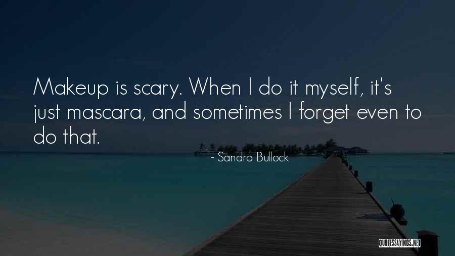 Sandra Bullock Quotes 1889465