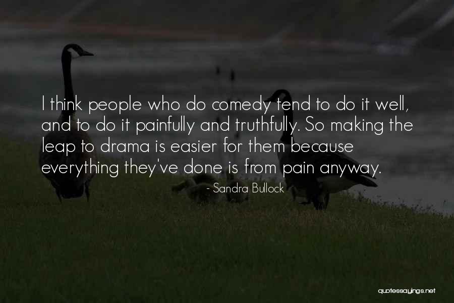 Sandra Bullock Quotes 2075309