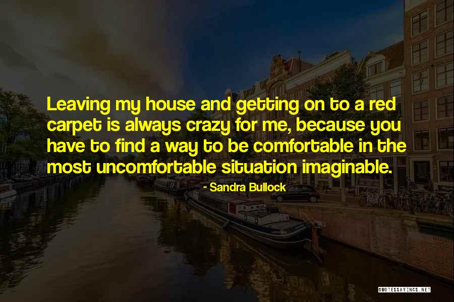 Sandra Bullock Quotes 2202364