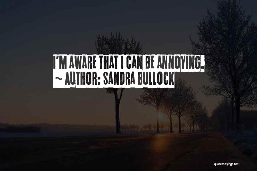 Sandra Bullock Quotes 414091
