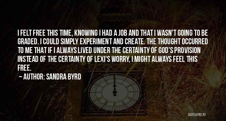 Sandra Byrd Quotes 838172