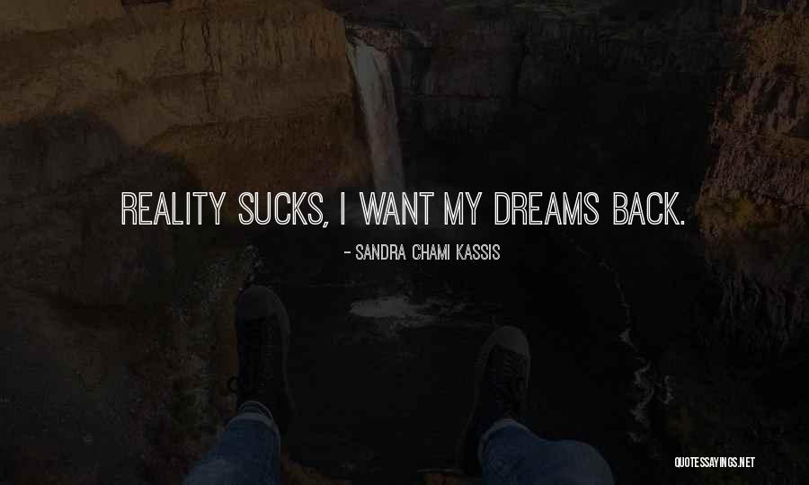 Sandra Chami Kassis Quotes 1108937