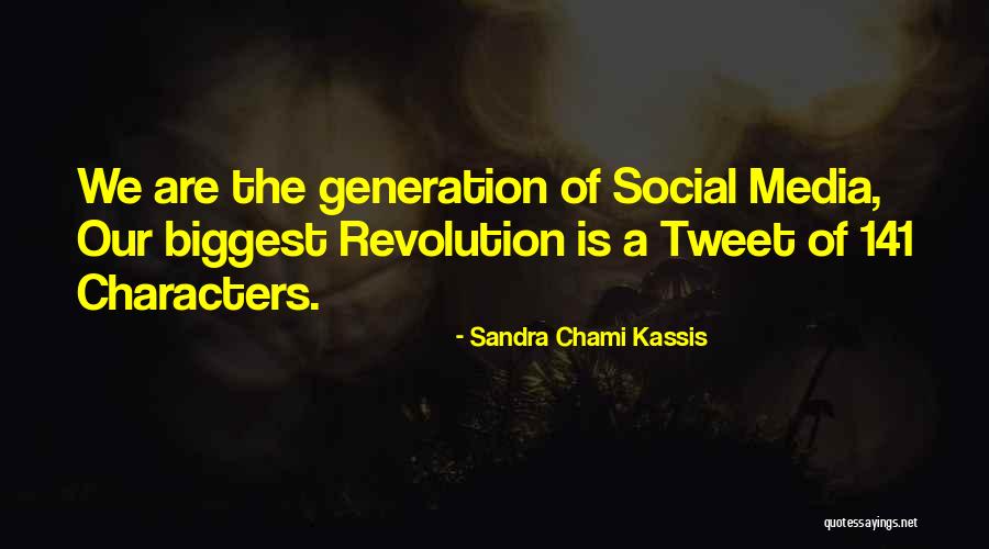 Sandra Chami Kassis Quotes 1839264