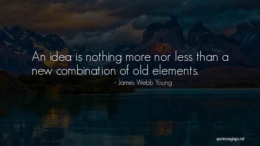 Sandra Cisneros Caramelo Quotes By James Webb Young Sandra Cisneros Caramelo Quotes By James Webb Young