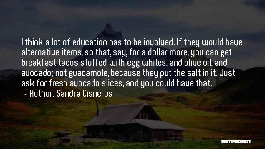 Sandra Cisneros Quotes 1030114