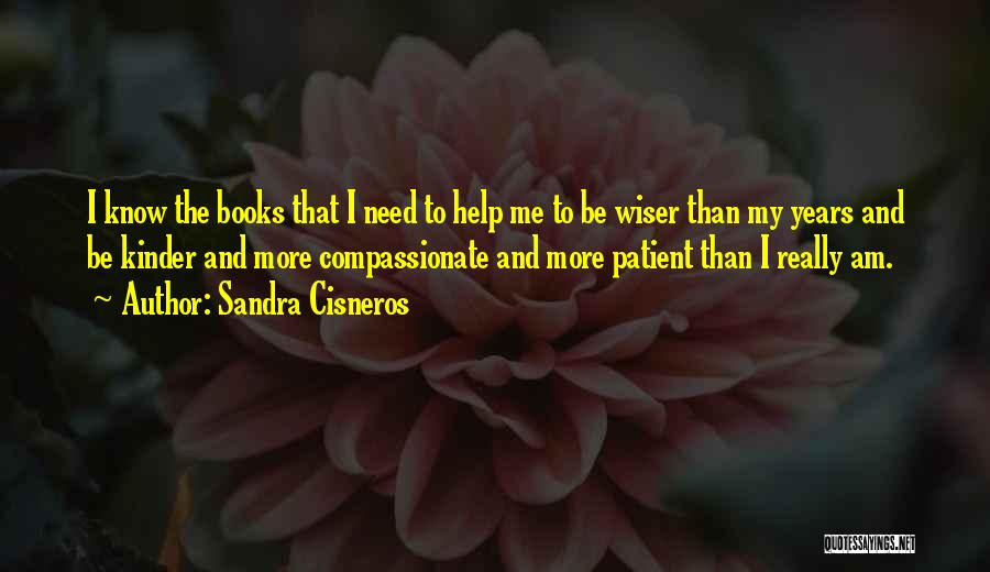 Sandra Cisneros Quotes 1586959