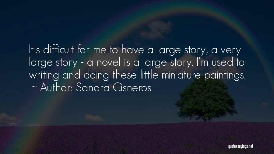 Sandra Cisneros Quotes 170048