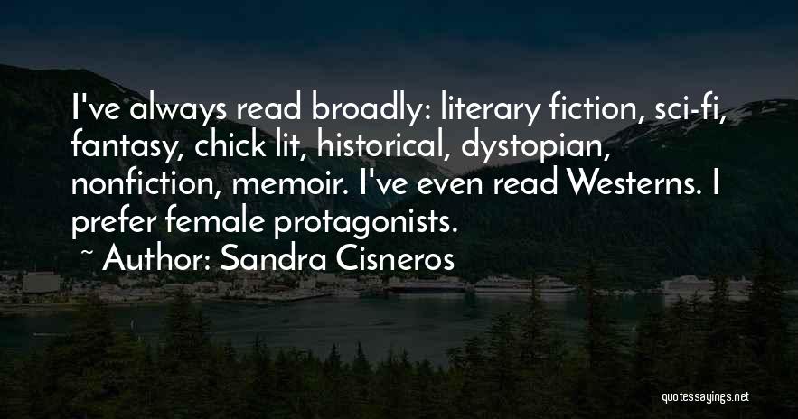 Sandra Cisneros Quotes 1993386