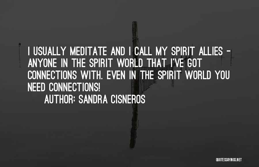 Sandra Cisneros Quotes 261216