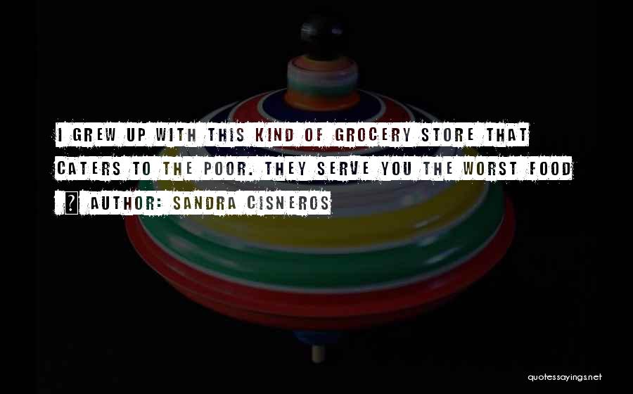 Sandra Cisneros Quotes 689662