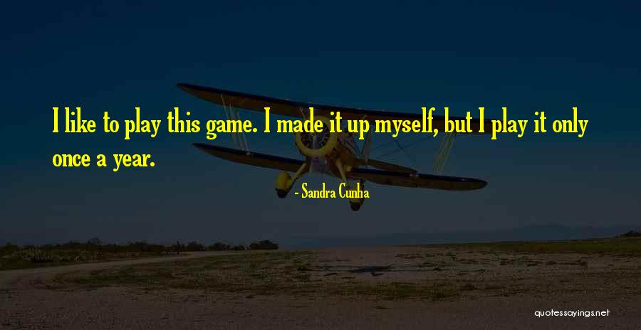 Sandra Cunha Quotes 2213906 Sandra Cunha Quotes 2213906