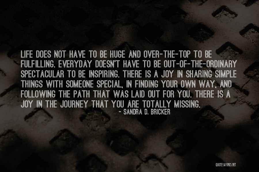 Sandra D. Bricker Quotes 1758606 Sandra D. Bricker Quotes 1758606