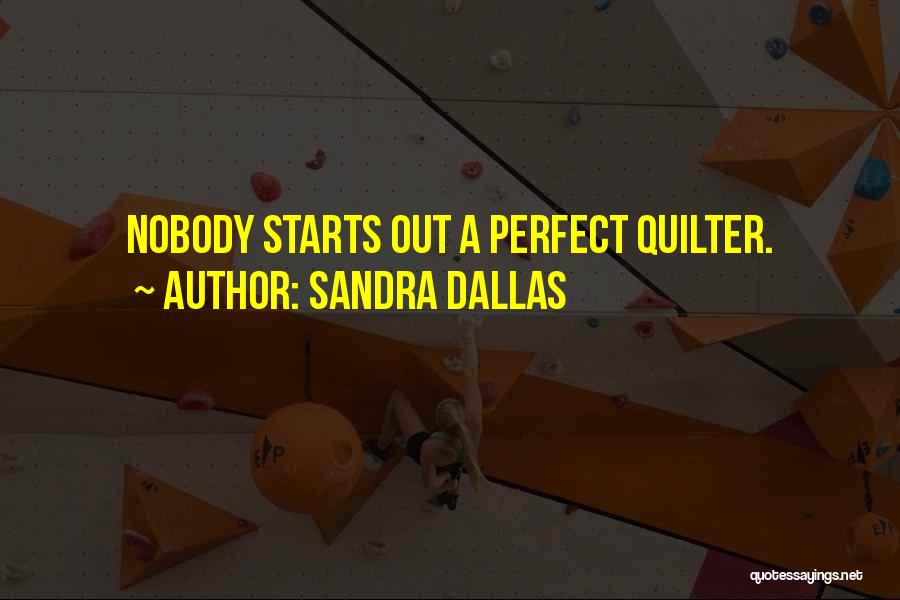 Sandra Dallas Quotes 2107008