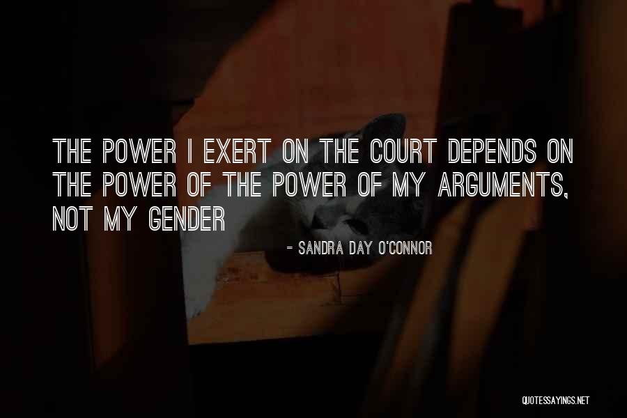 Sandra Day O Connor Quotes By Sandra Day O'Connor Sandra Day O Connor Quotes By Sandra Day O'Connor