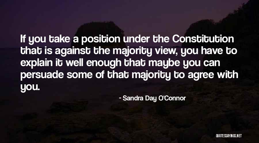 Sandra Day O Connor Quotes By Sandra Day O'Connor Sandra Day O Connor Quotes By Sandra Day O'Connor
