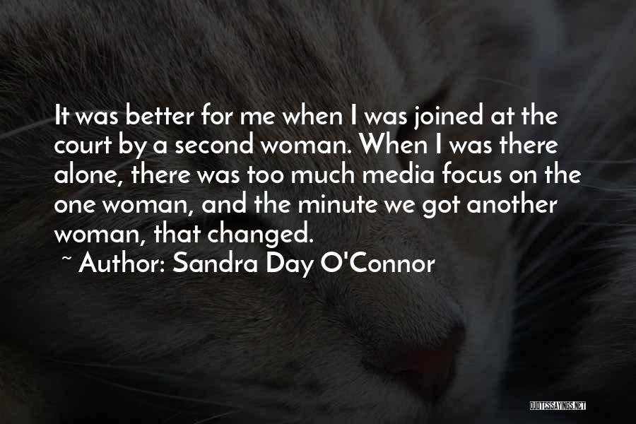 Sandra Day O'Connor Quotes 1392556