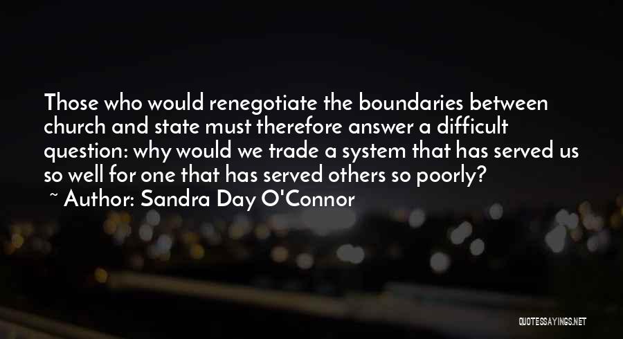 Sandra Day O'Connor Quotes 1469972