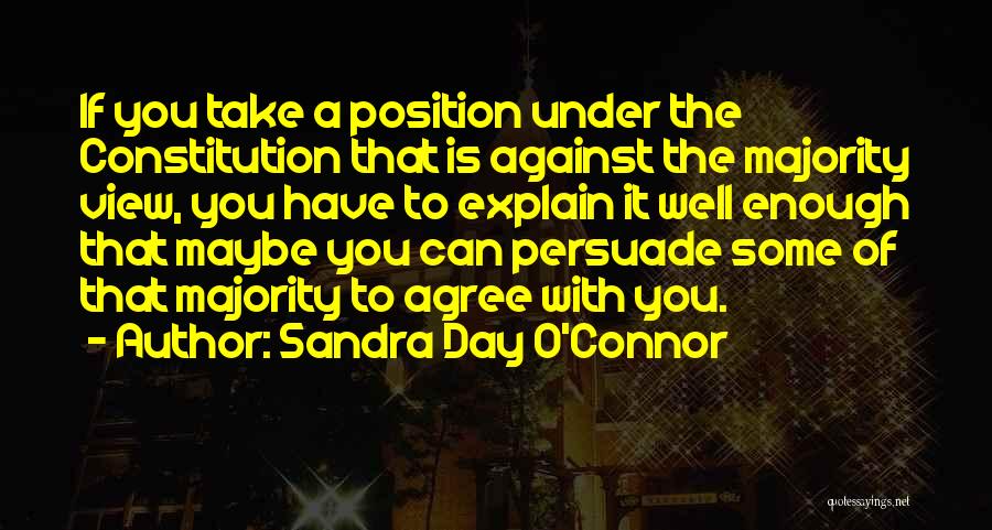 Sandra Day O'Connor Quotes 607785