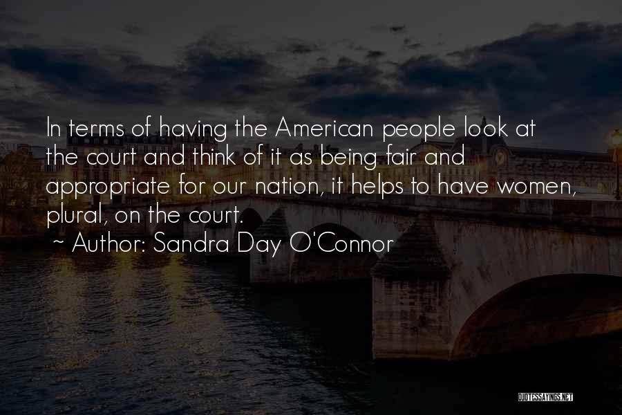 Sandra Day O'Connor Quotes 669202