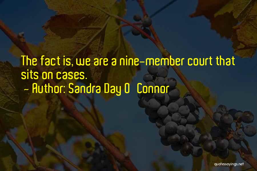 Sandra Day O'Connor Quotes 836495