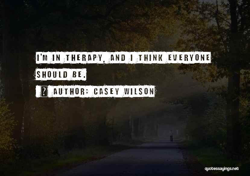 Sandra Dee Taylor Quotes By Casey Wilson