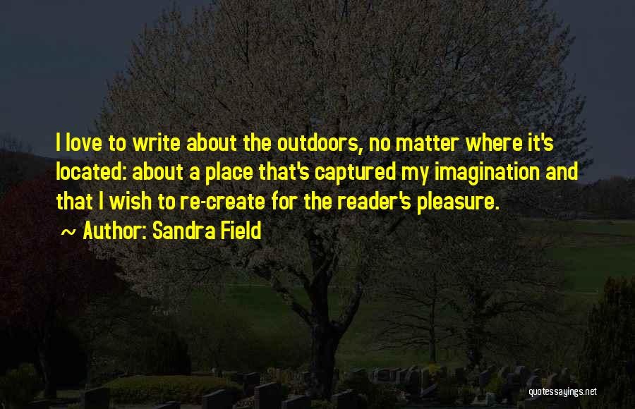 Sandra Field Quotes 1378936