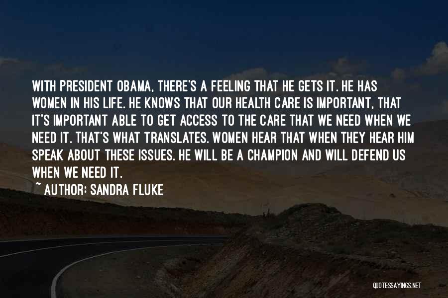Sandra Fluke Quotes 1659694