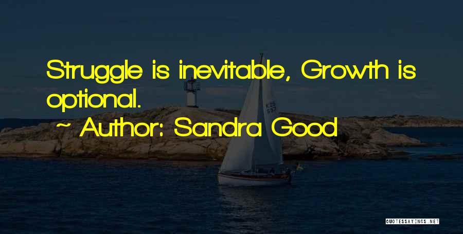 Sandra Good Quotes 1215247