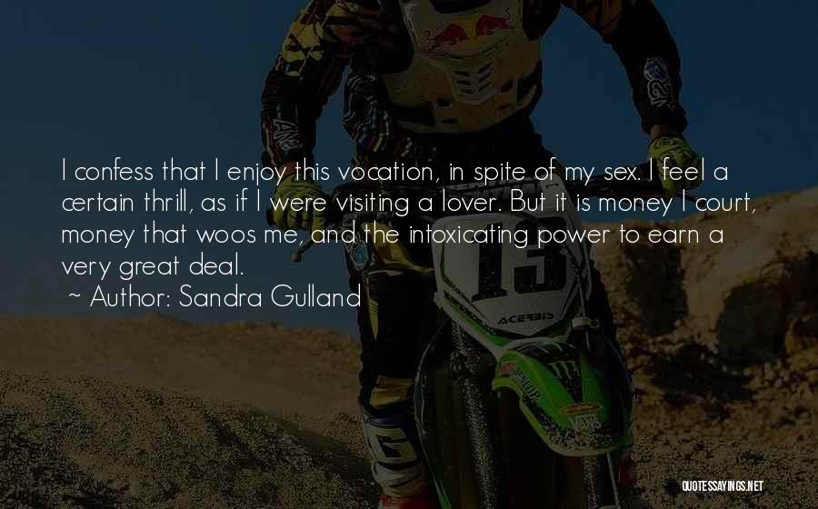 Sandra Gulland Quotes 1155887