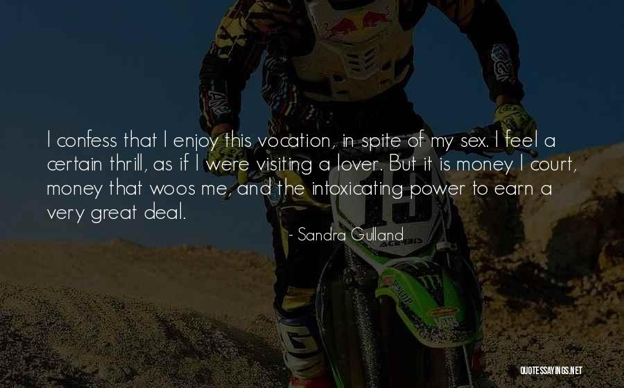 Sandra Gulland Quotes 1155887