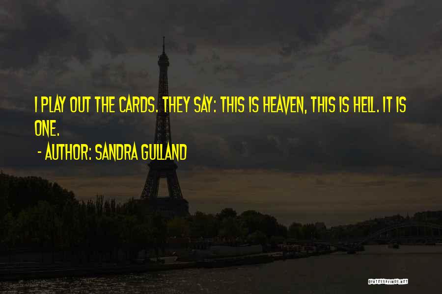 Sandra Gulland Quotes 1230690