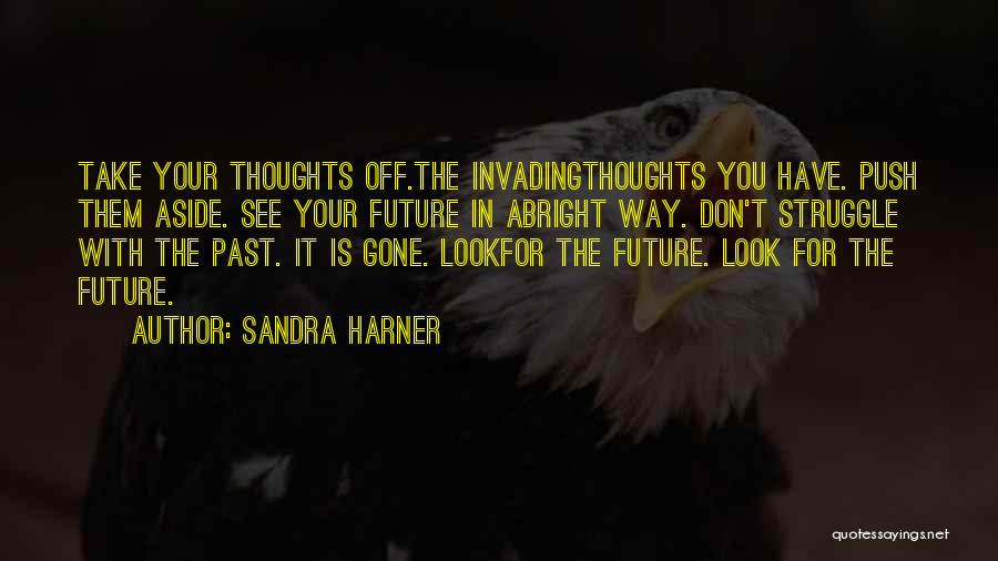 Sandra Harner Quotes 620686