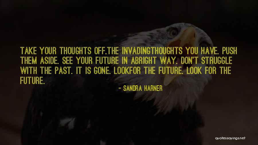 Sandra Harner Quotes 620686