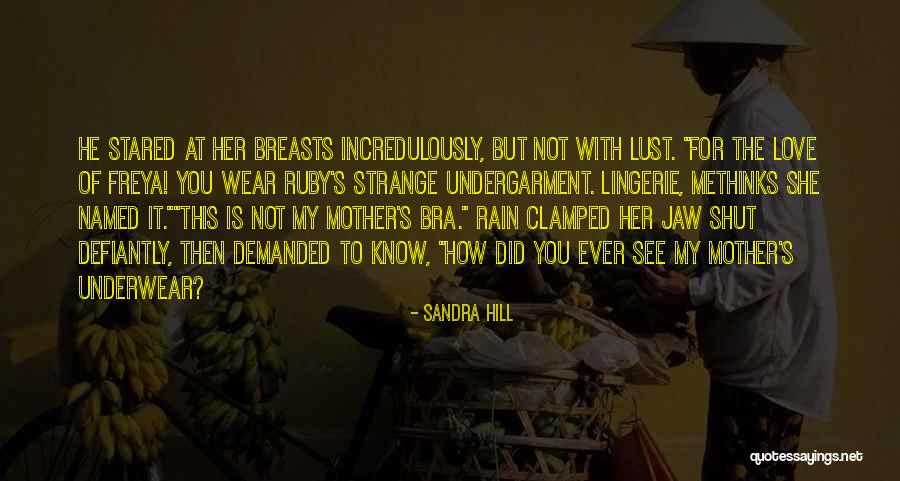 Sandra Hill Quotes 1358265