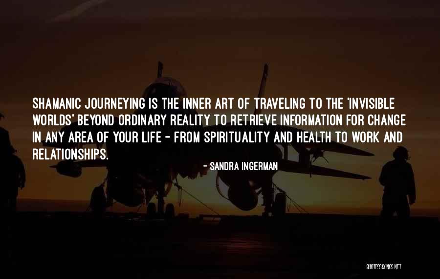 Sandra Ingerman Quotes 1063659 Sandra Ingerman Quotes 1063659