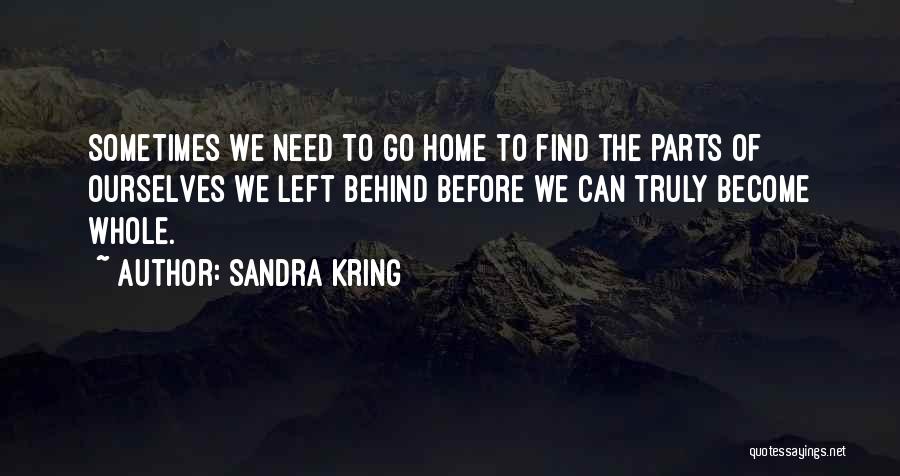 Sandra Kring Quotes 1595145