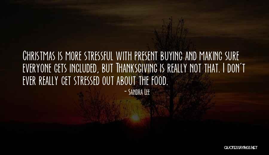 Sandra Lee Quotes 599679 Sandra Lee Quotes 599679