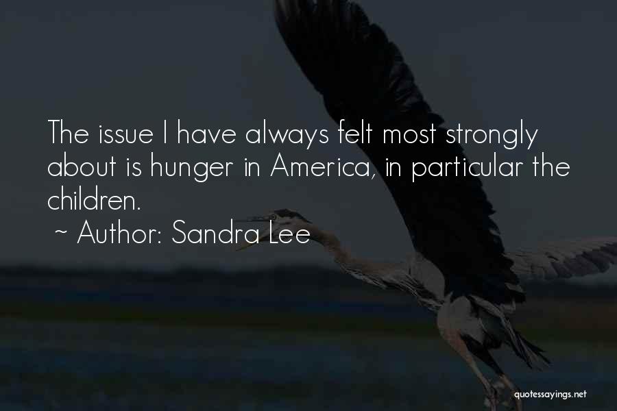 Sandra Lee Quotes 933661