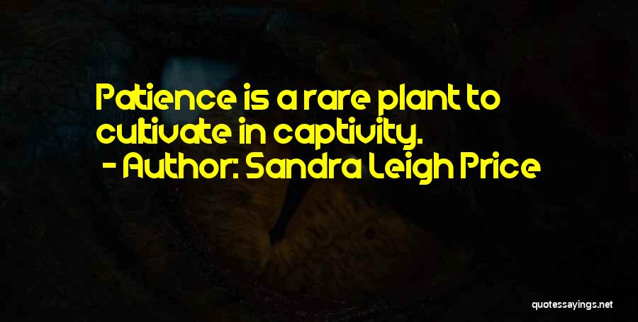 Sandra Leigh Price Quotes 95346