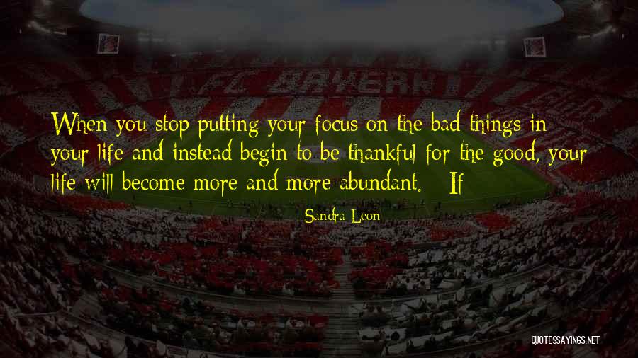 Sandra Leon Quotes 2094021