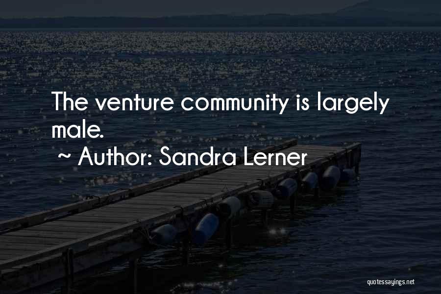 Sandra Lerner Quotes 1527331