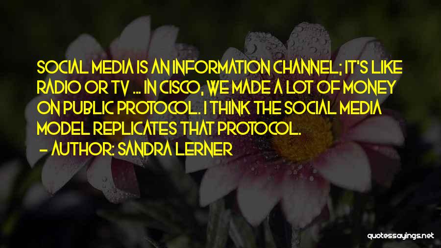 Sandra Lerner Quotes 2216872