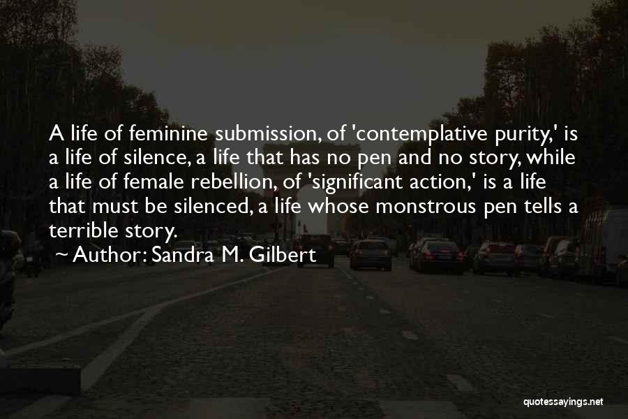 Sandra M. Gilbert Quotes 1702274