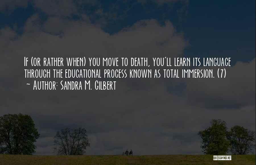 Sandra M. Gilbert Quotes 1956818 Sandra M. Gilbert Quotes 1956818