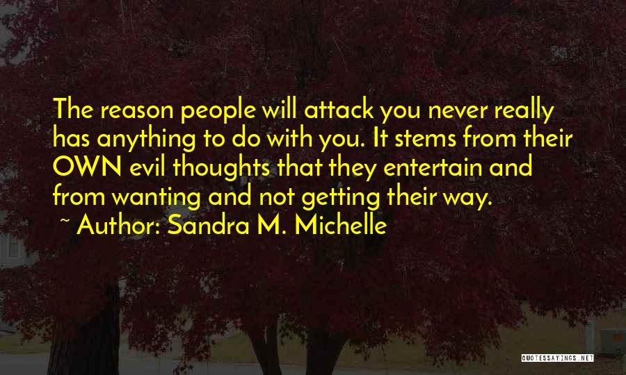 Sandra M. Michelle Quotes 1244511