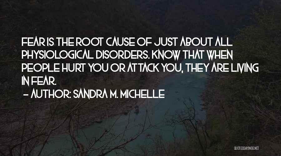 Sandra M. Michelle Quotes 2218862