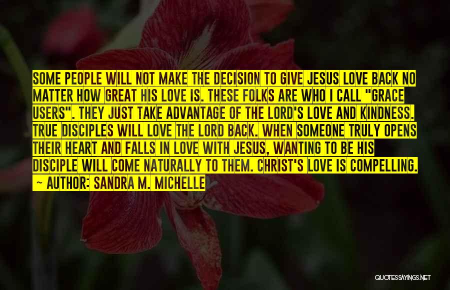 Sandra M. Michelle Quotes 431499